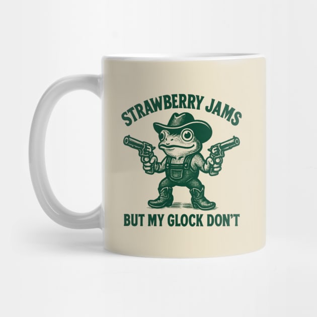 Strawberry-Jams-But-My-Glock-Don’t-Frog by Creatifly Graphic Tees